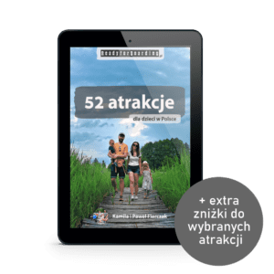 eBook: 52 attractions for children in Poland - Ready for Boarding
