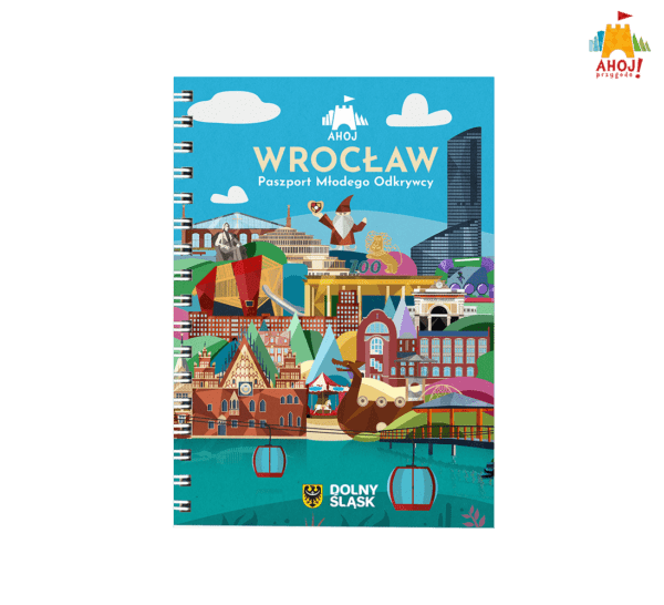 The book "Ahoy! Wroclaw - Passport of a Young Explorer"