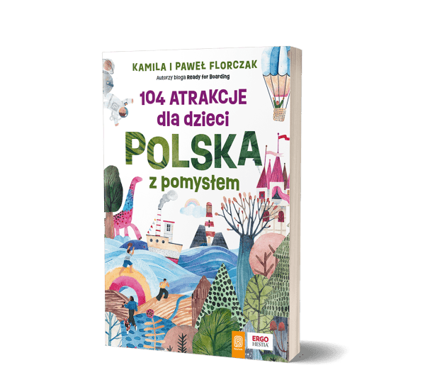 The book 104 attractions for children. Poland with an idea.